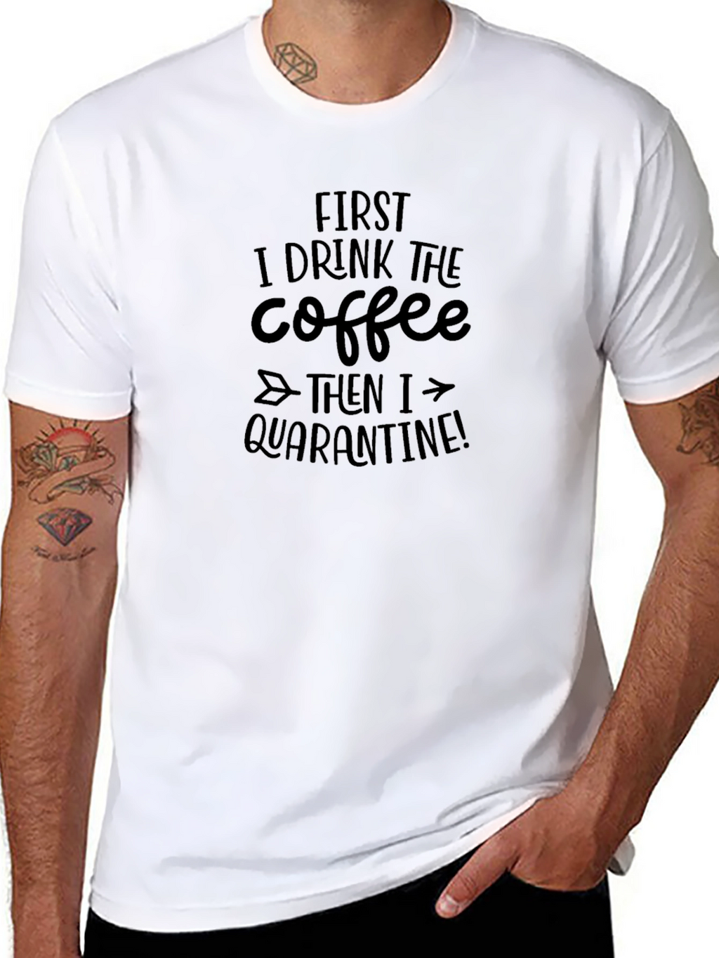 Funny Coffee & Quarantine Graphic T-Shirt