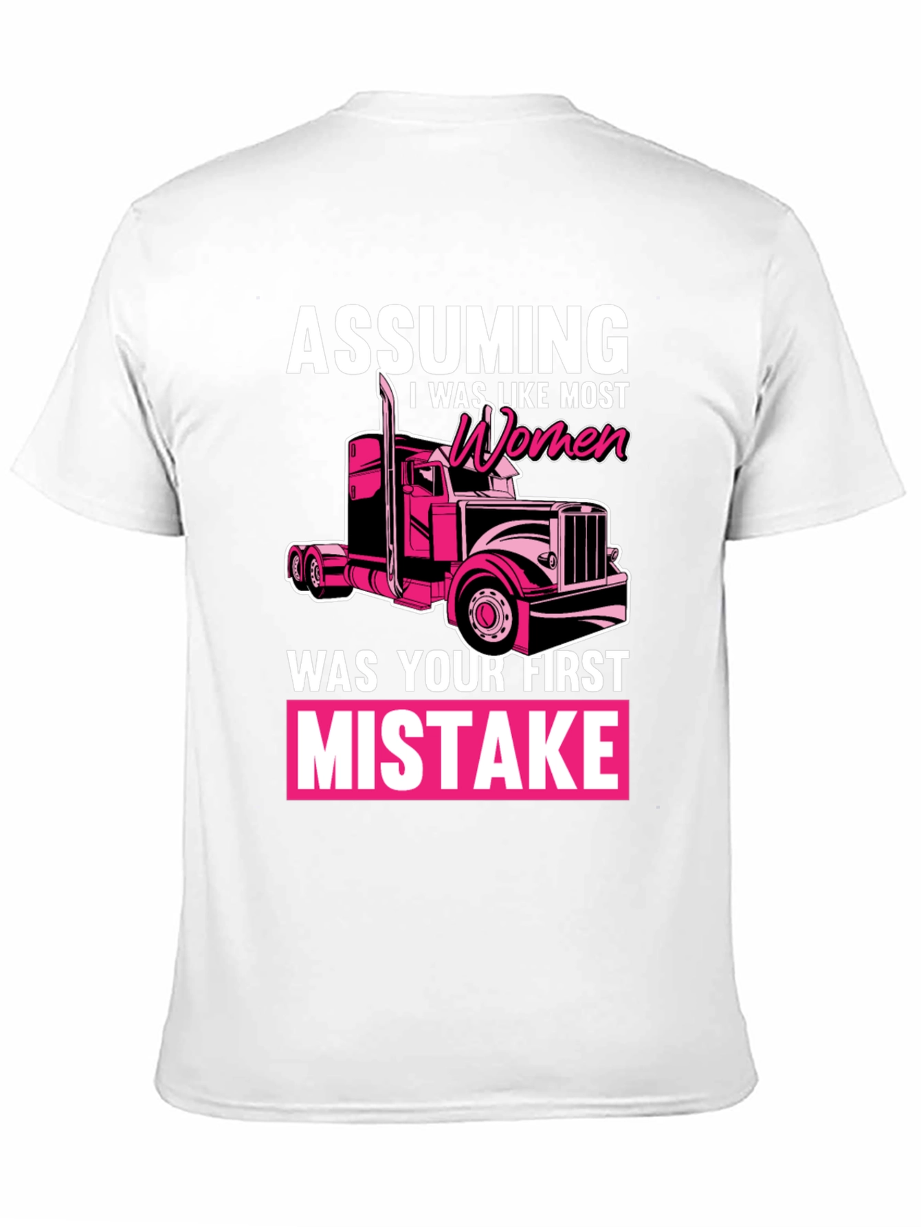 Trucker Woman Funny T-Shirt