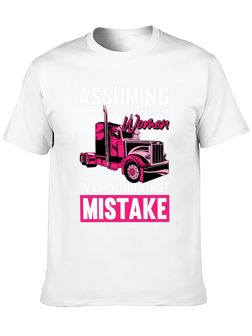 Trucker Woman Funny T-Shirt