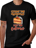 Count Memories Not Calories T-Shirt