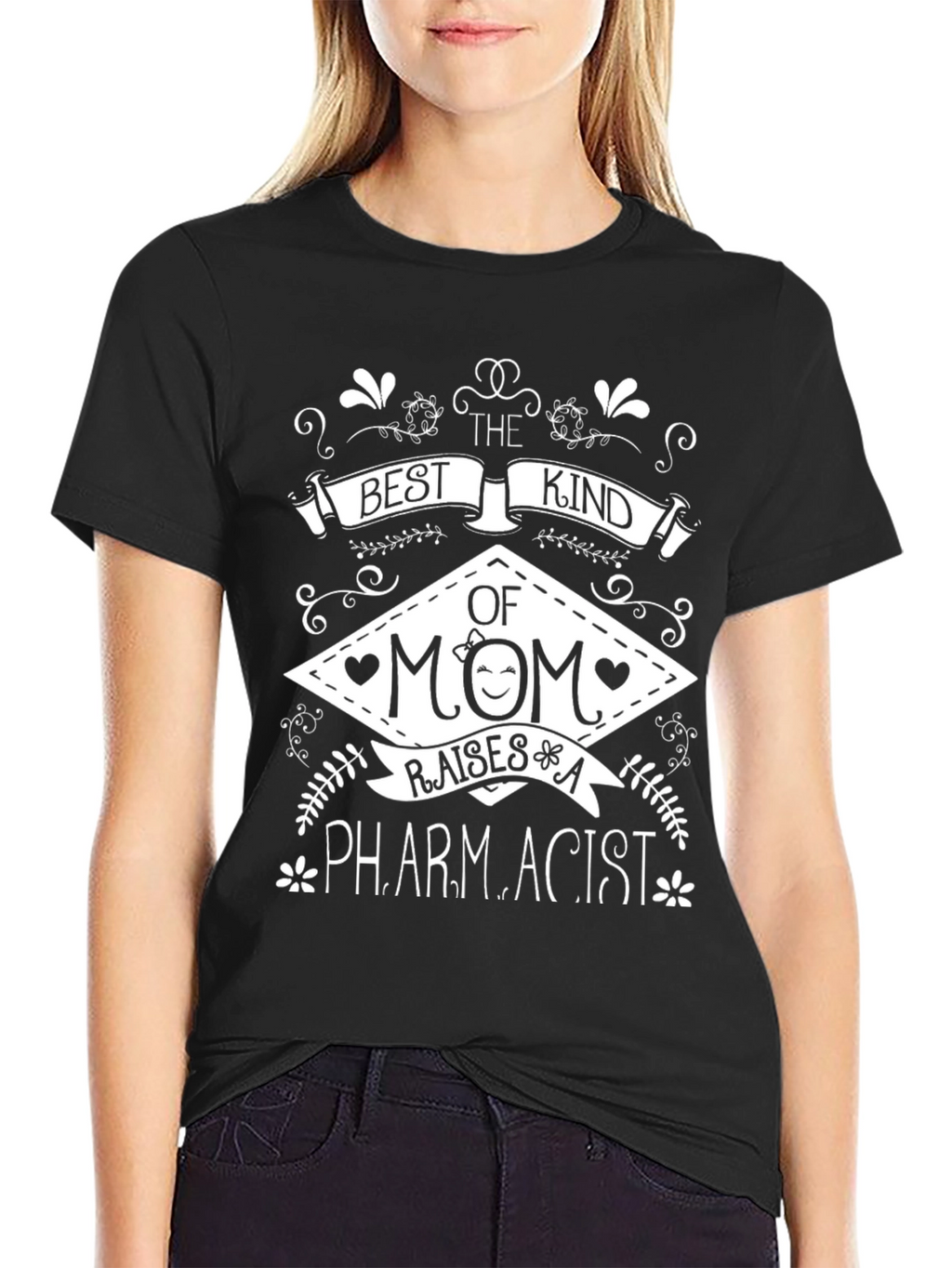 Best Kind of Mom Raises A Pharmacist T-Shirt