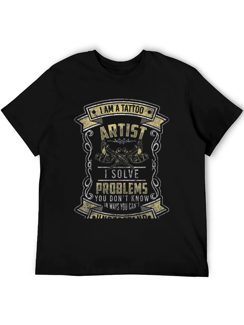Tattoo Artist Graphic Tee - Solve Problems Shirt