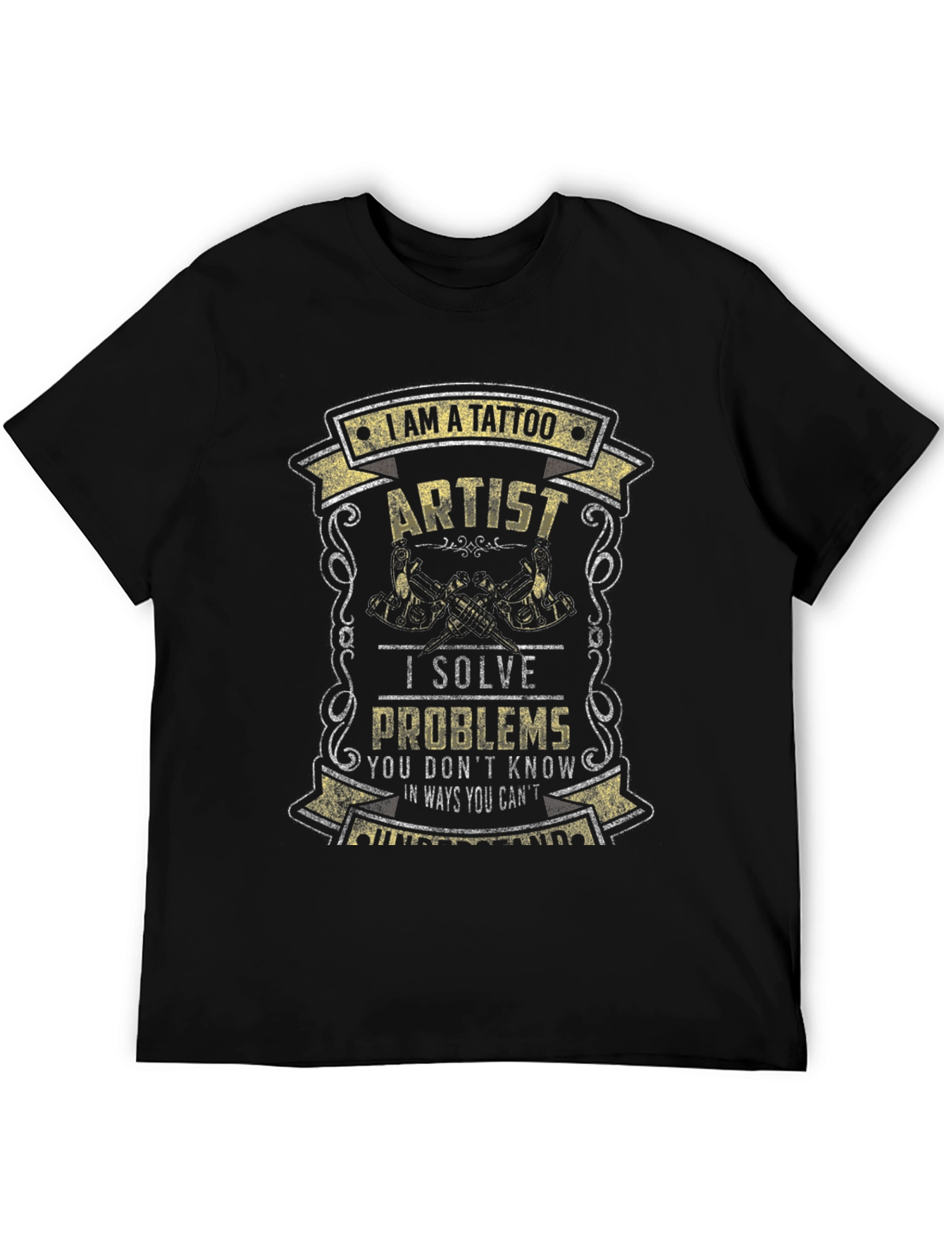 Tattoo Artist Graphic Tee - Solve Problems Shirt