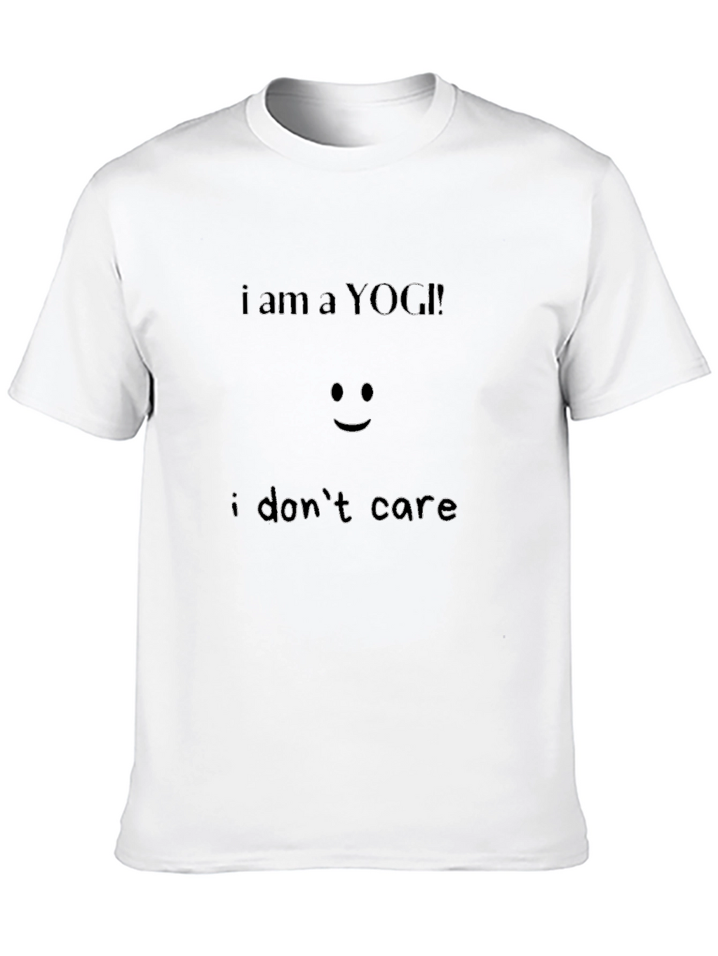 I am a YOGI! I dont care Black T-Shirt