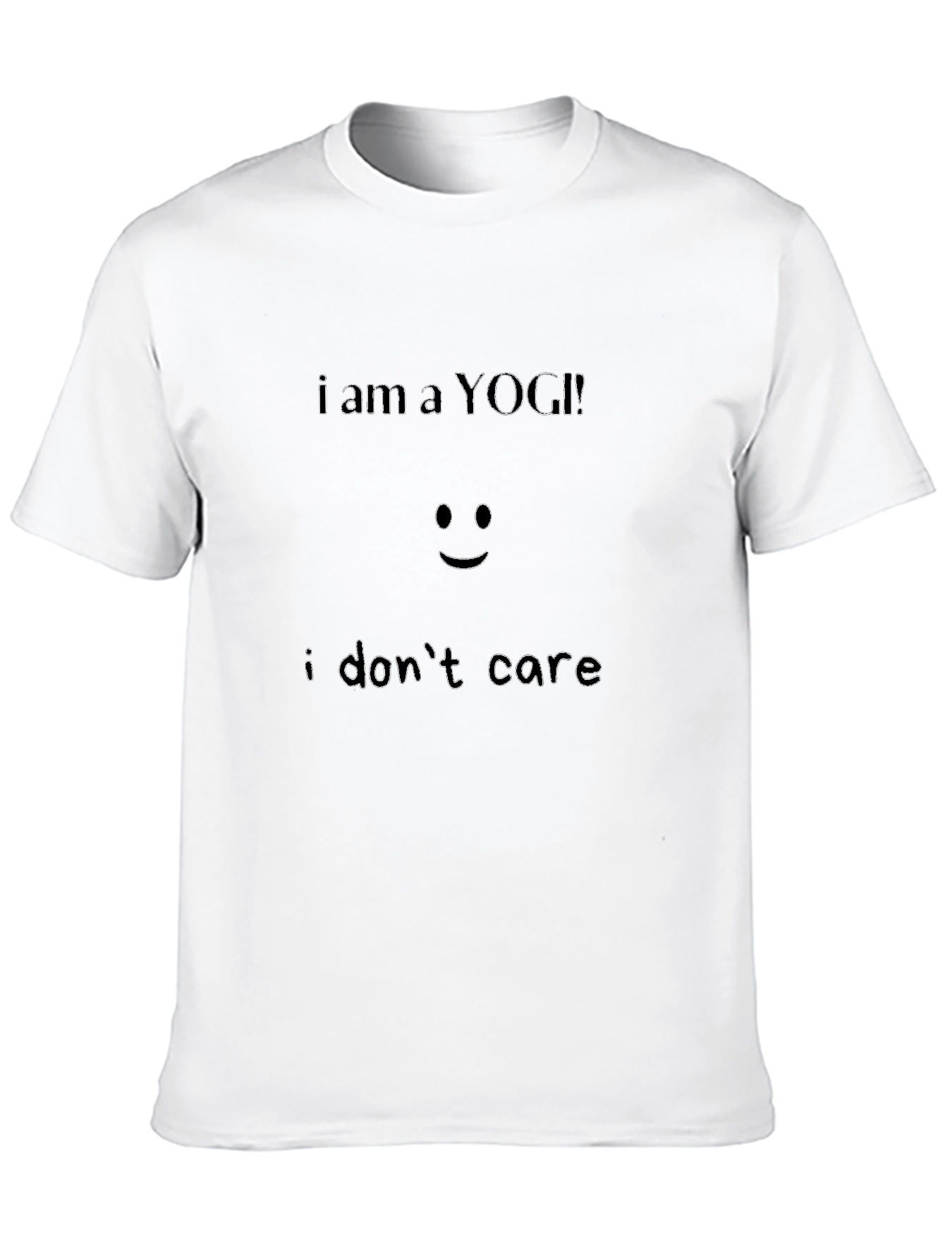 I am a YOGI! I dont care Black T-Shirt
