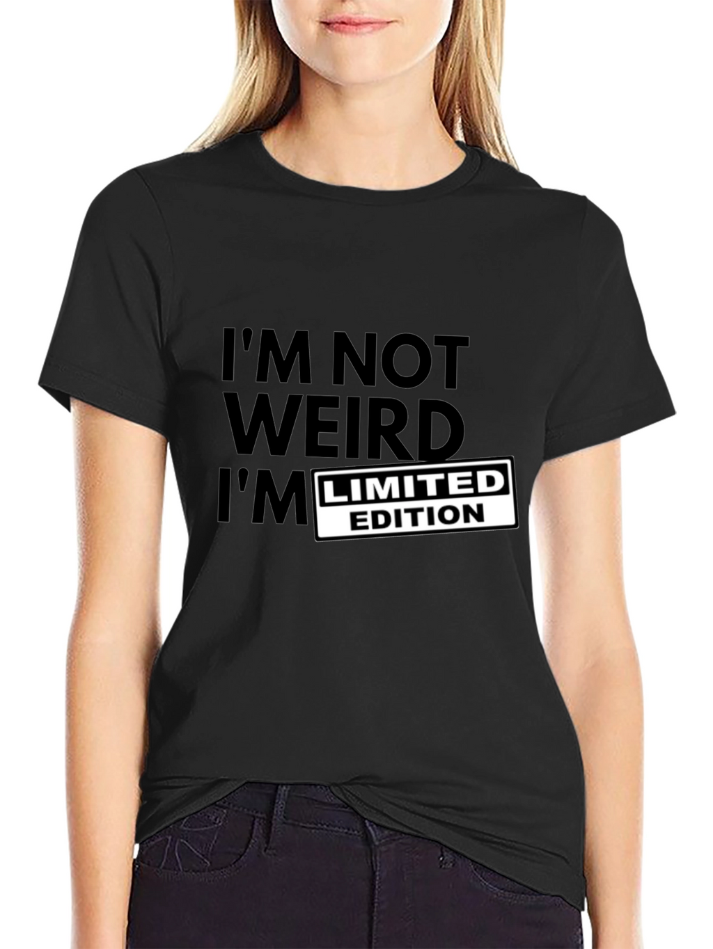 Im Not Weird Limited Edition T-Shirt