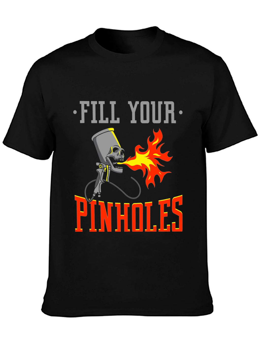 Fill Your Pinhole Automotive T-Shirt