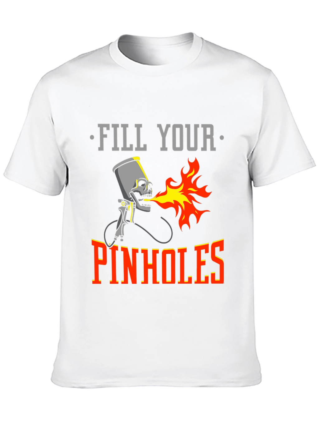 Fill Your Pinhole Automotive T-Shirt