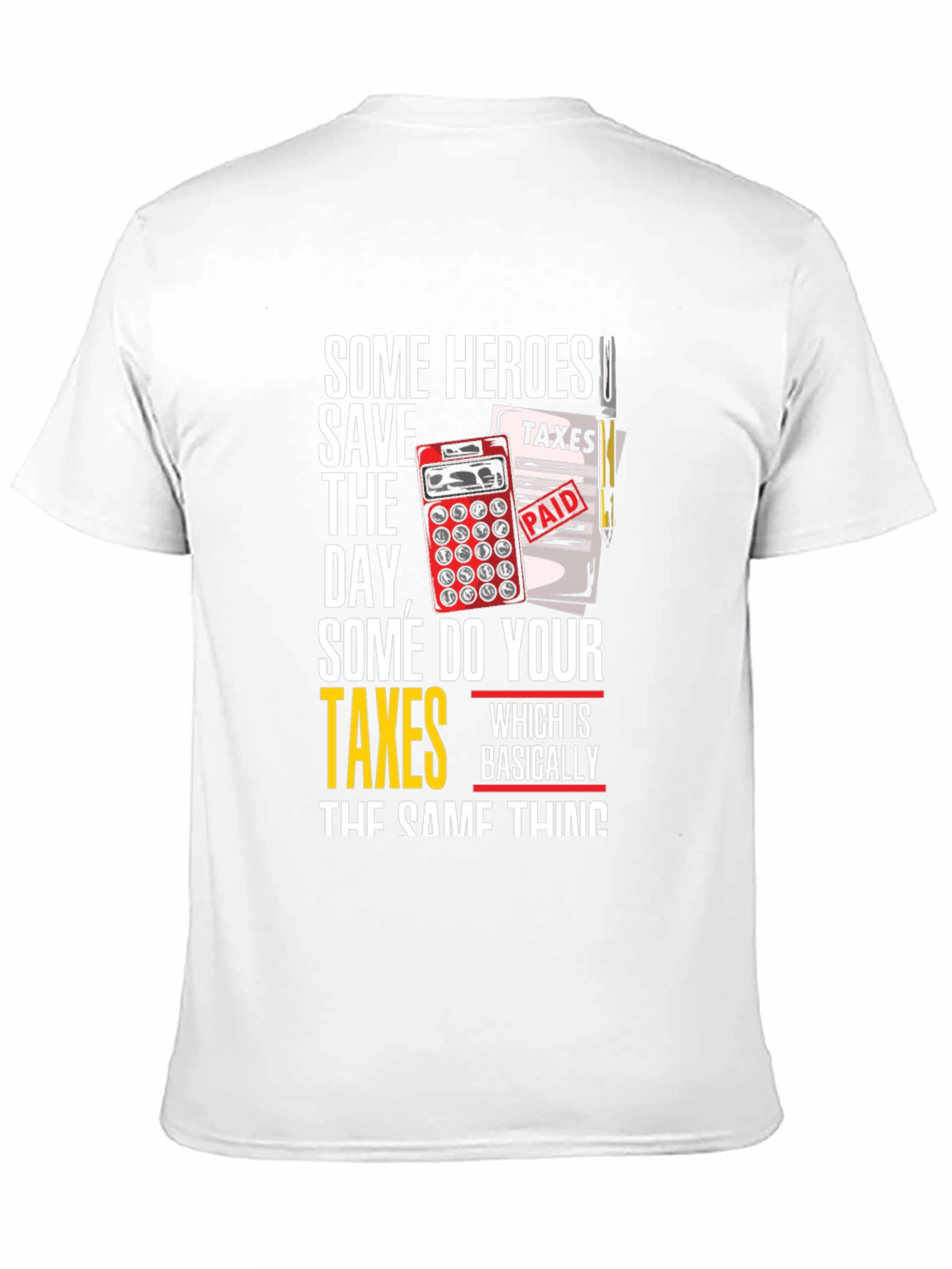 Accountant Hero T-Shirt - Funny Tax Season Shirt