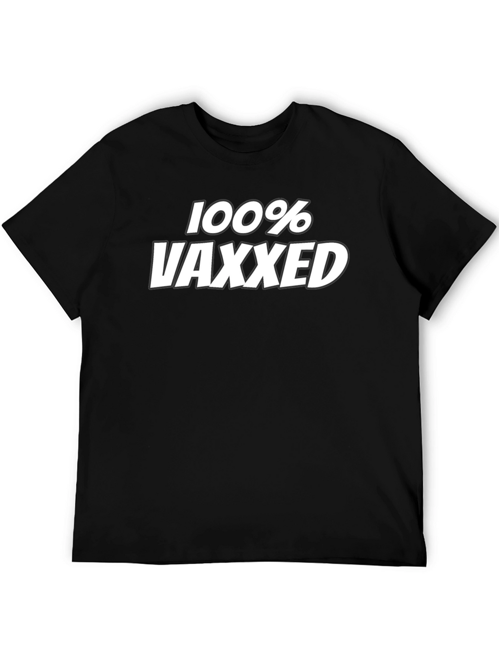 100% Vaxxed Graphic Tee - Pro Vaccine Statement T-Shirt