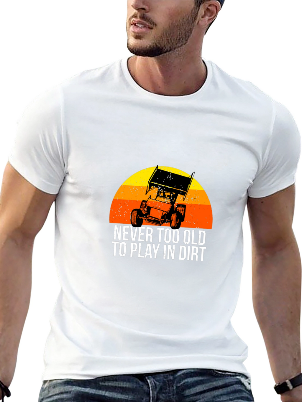 Dirt Track Racing T-Shirt - Never Too Old