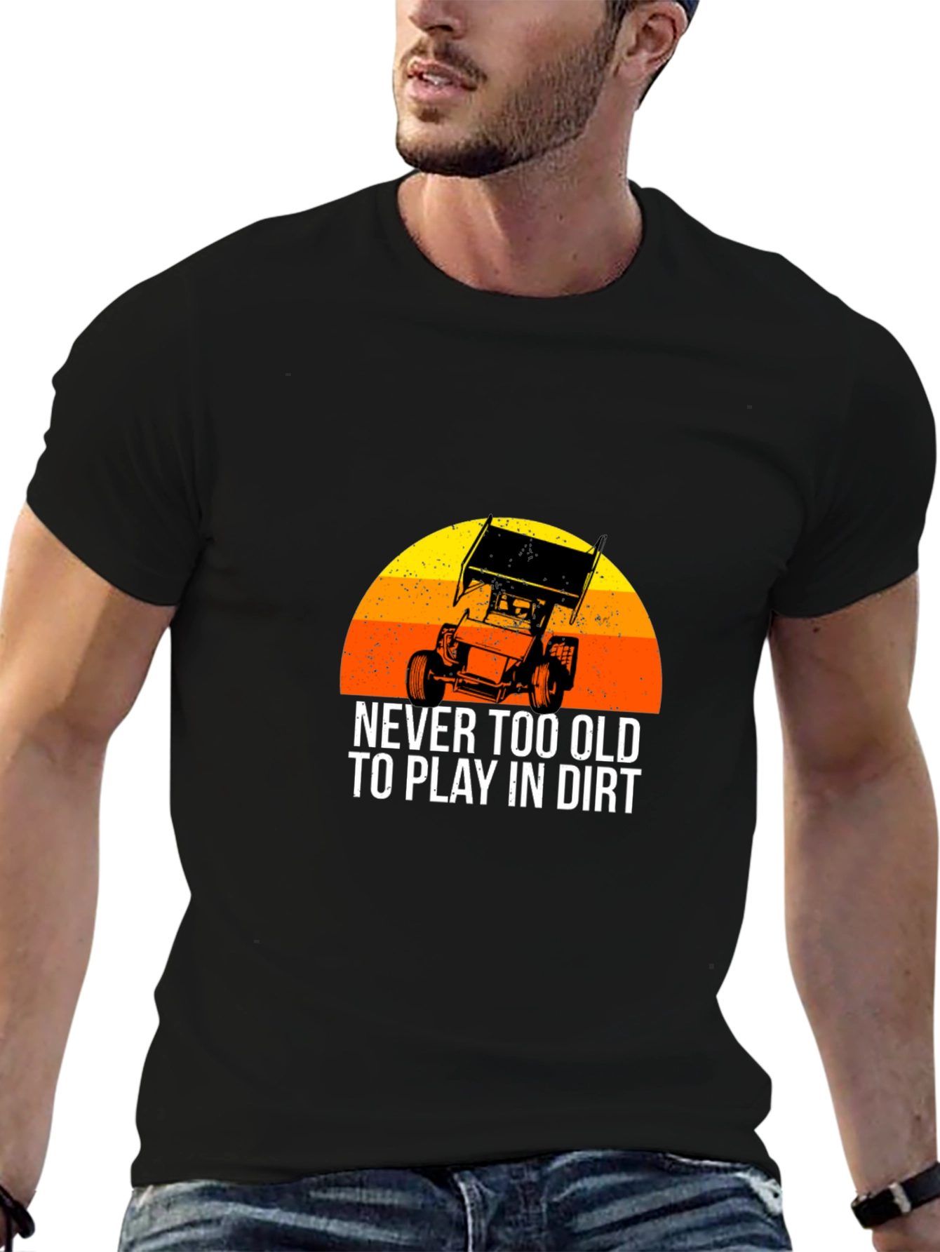 Dirt Track Racing T-Shirt - Never Too Old