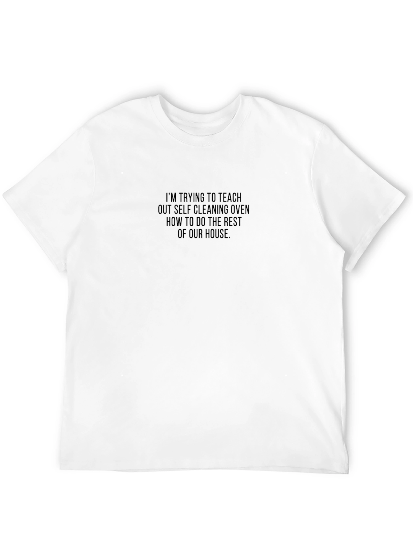 Self-Cleaning Oven Funny T-Shirt
