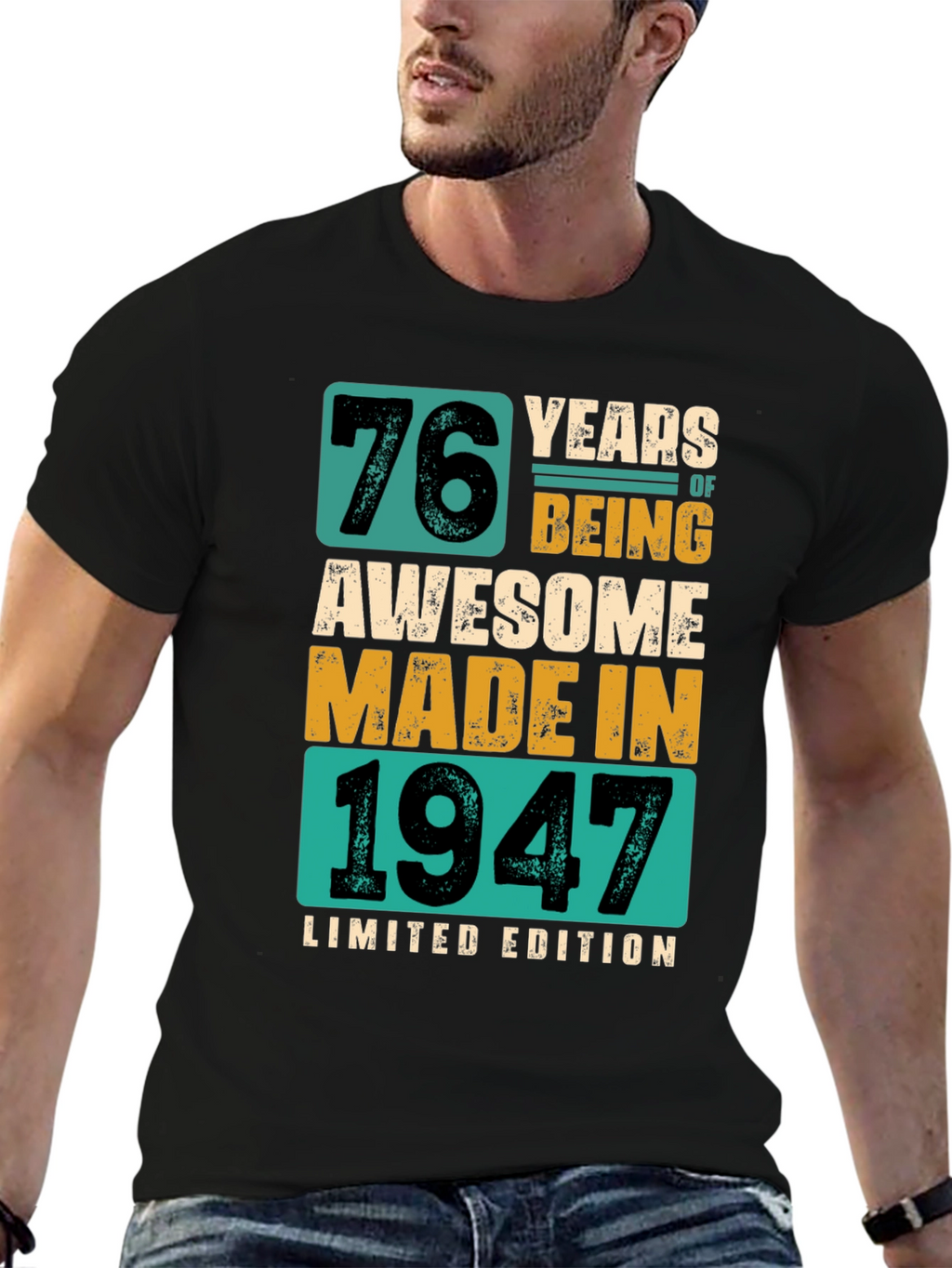 76 Years Awesome T-Shirt Made in 1947 Limited Edition