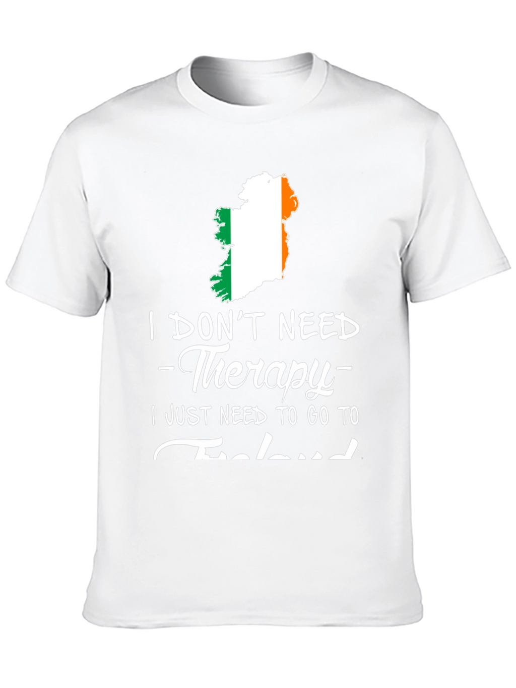 Ireland Therapy T-Shirt Funny Irish Vacation Tee