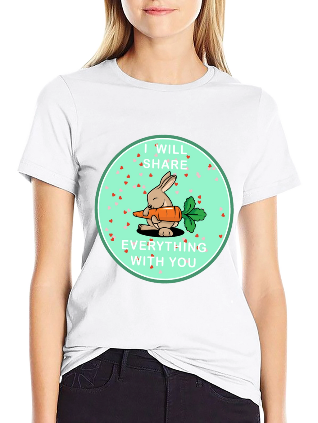 I Will Share Everything With You T-Shirt
