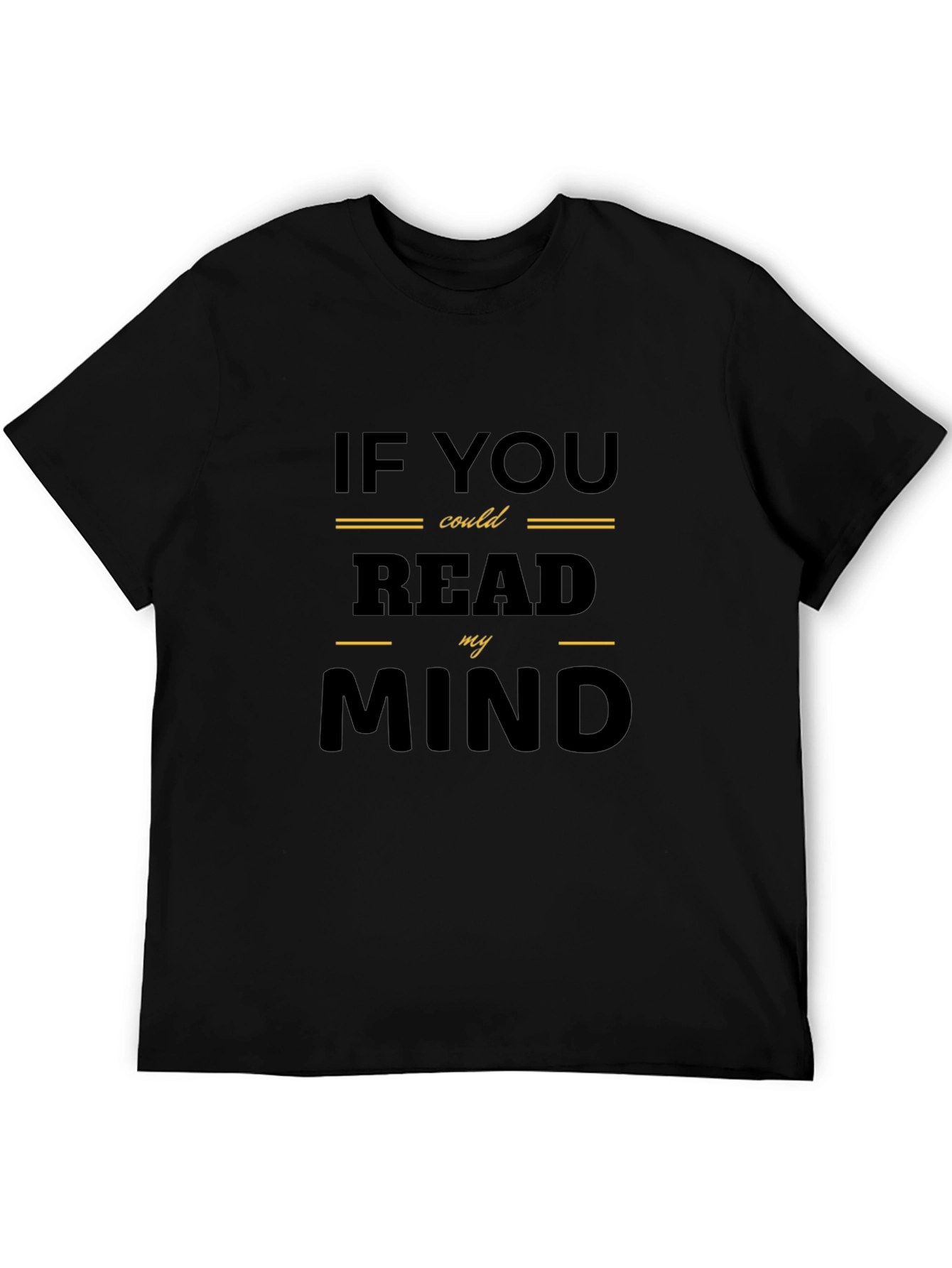 Mind Reader Tee - Funny Graphic T-Shirt