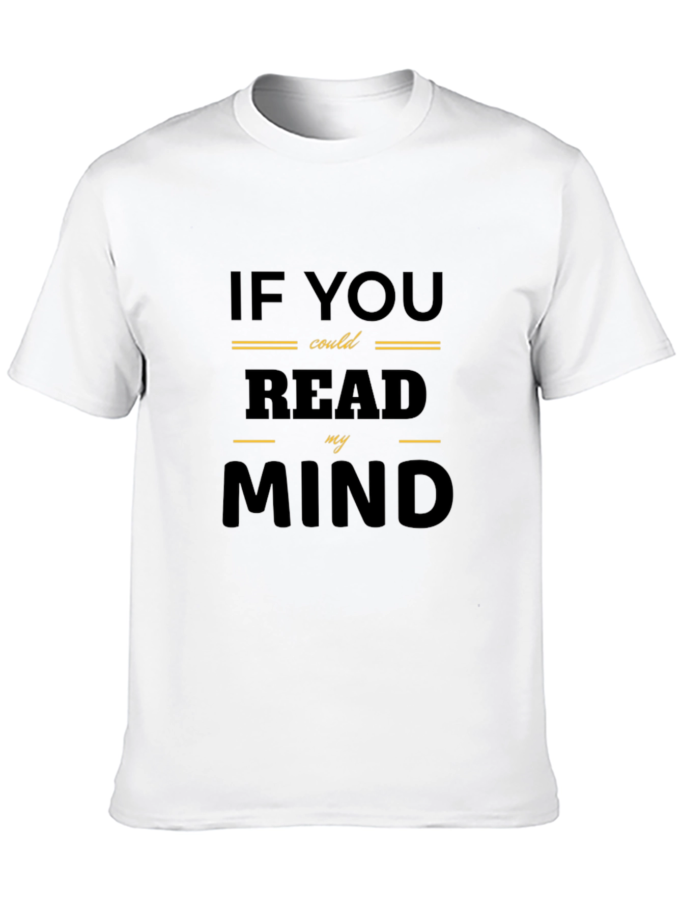 Mind Reader Tee - Funny Graphic T-Shirt