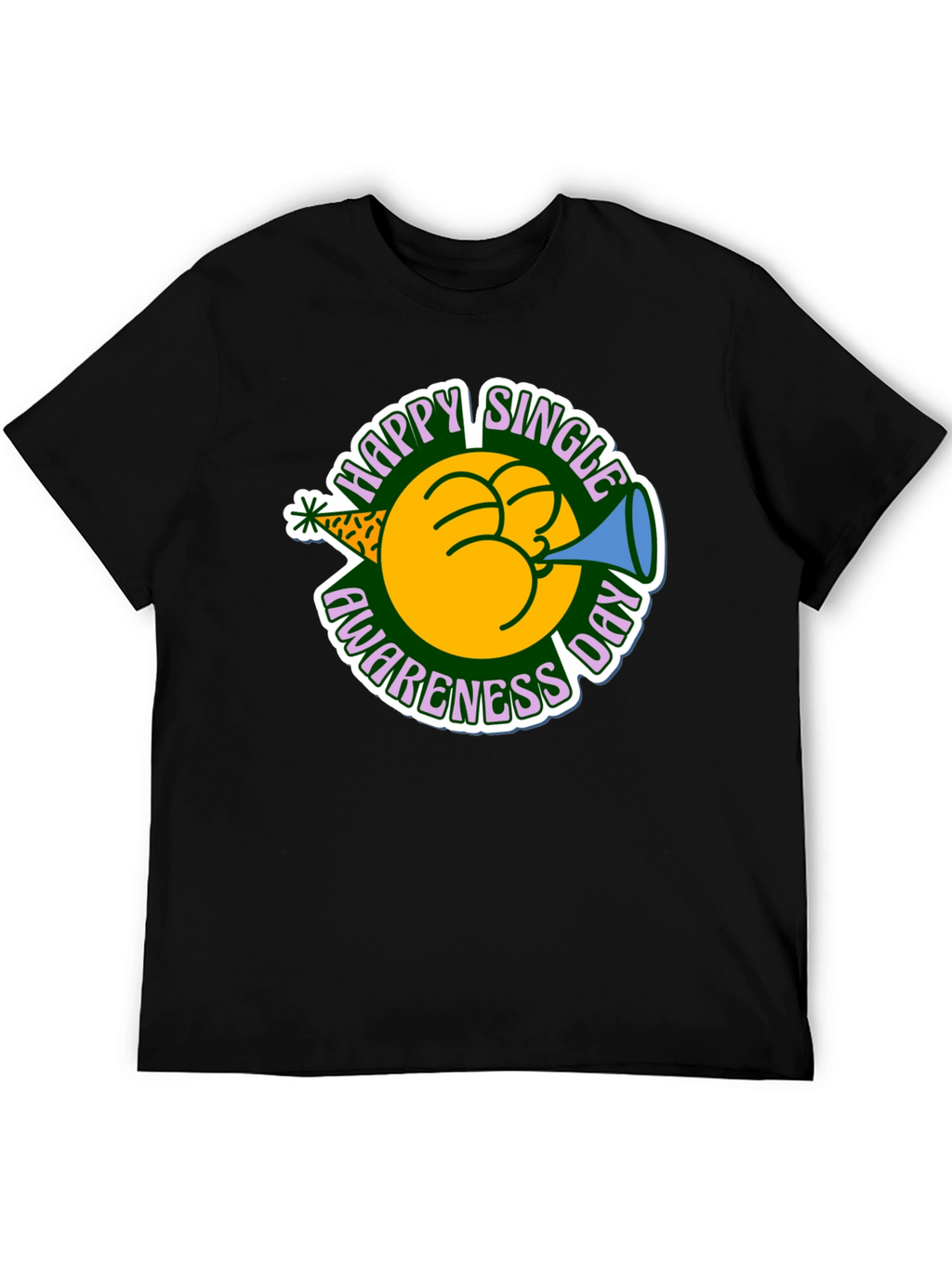Happy Single Awareness Day T-Shirt