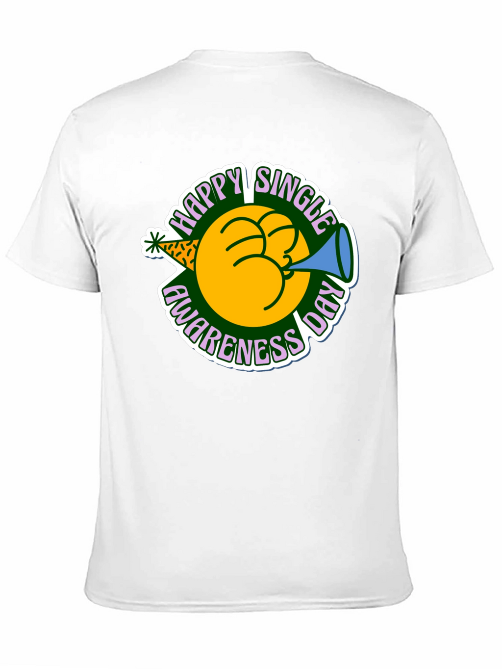Happy Single Awareness Day T-Shirt