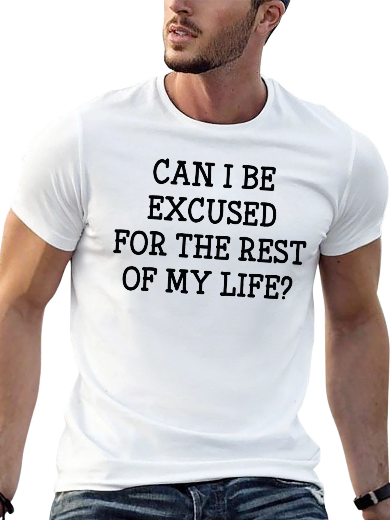 Can I Be Excused T-Shirt - Funny Sarcastic Tee