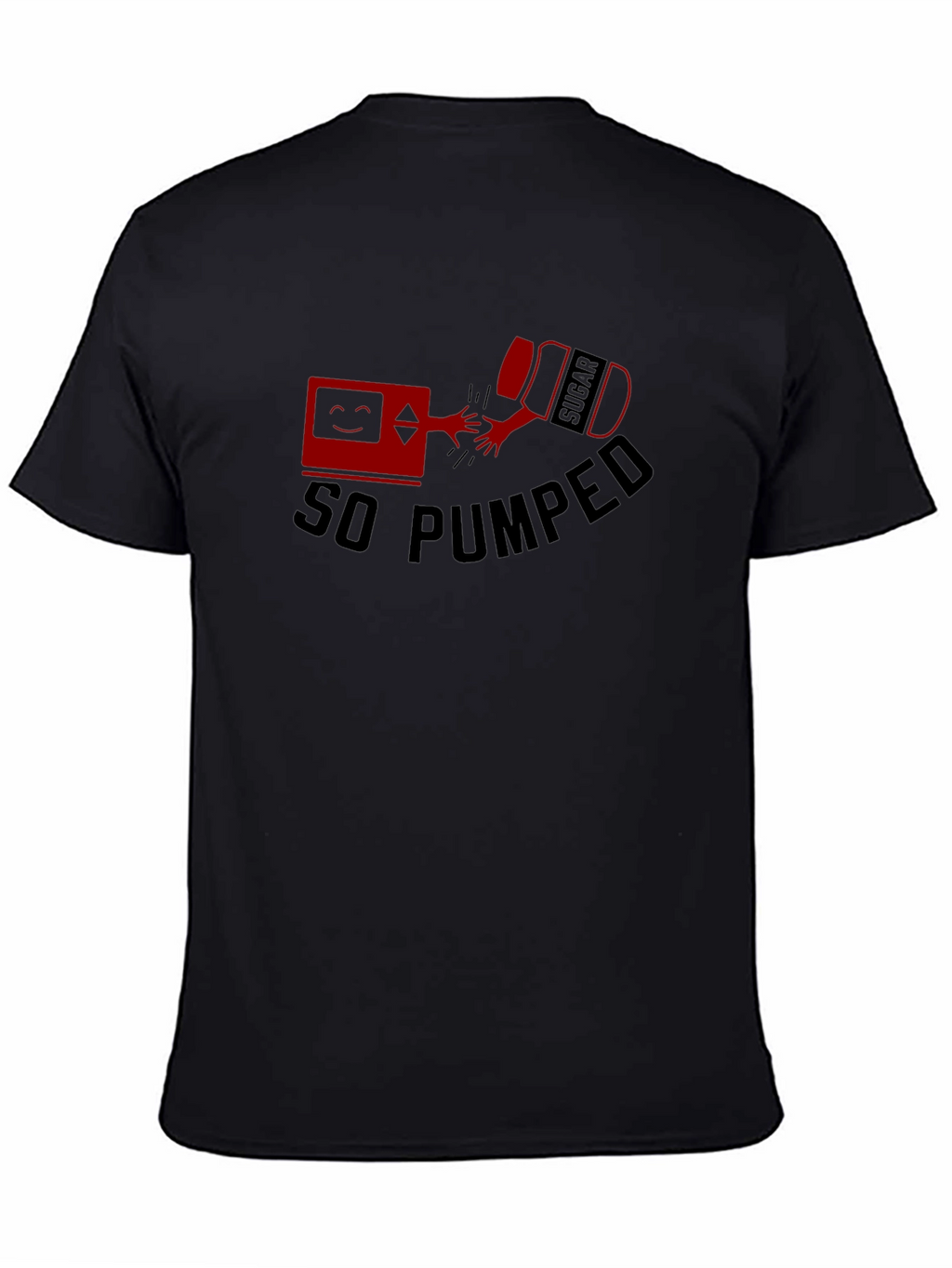 So Pumped T-Shirt