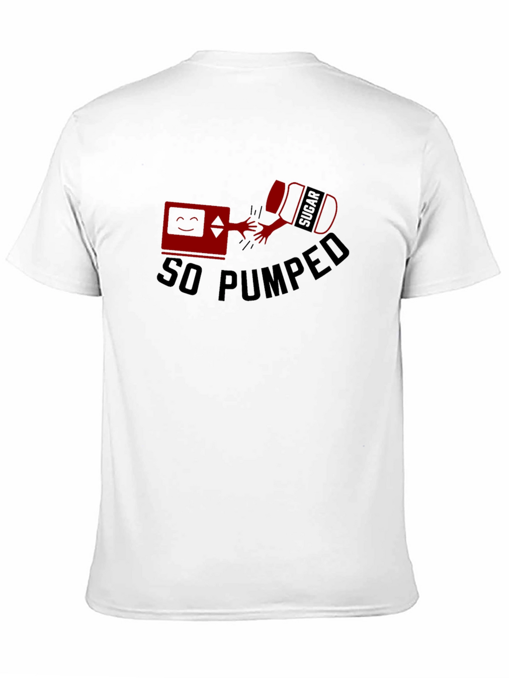 So Pumped T-Shirt