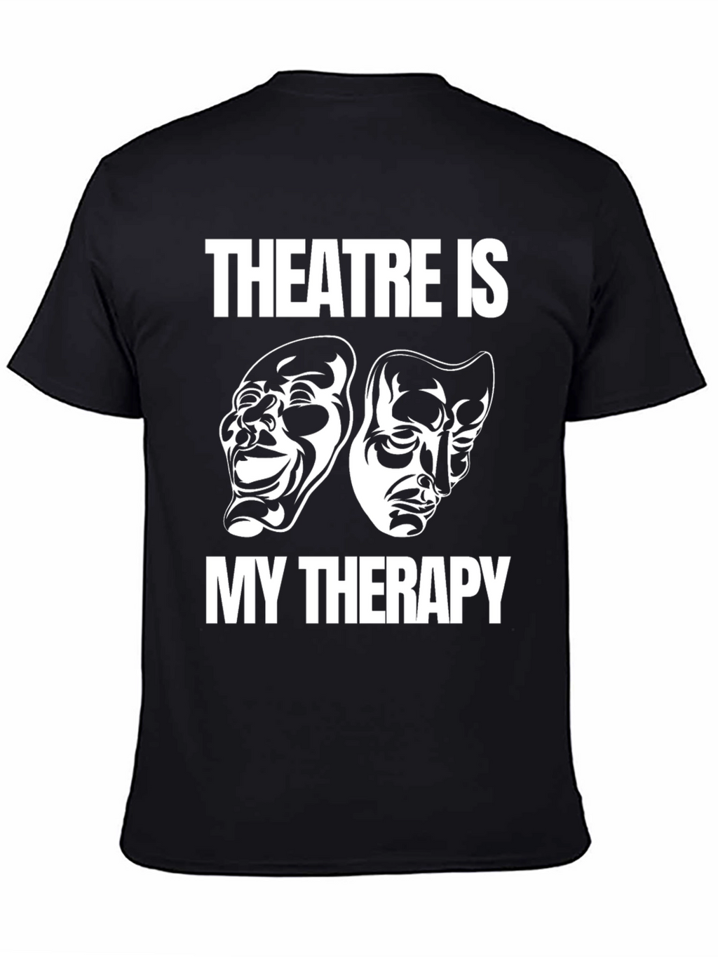 Theatre Is My Therapy Black Graphic T-Shirt
