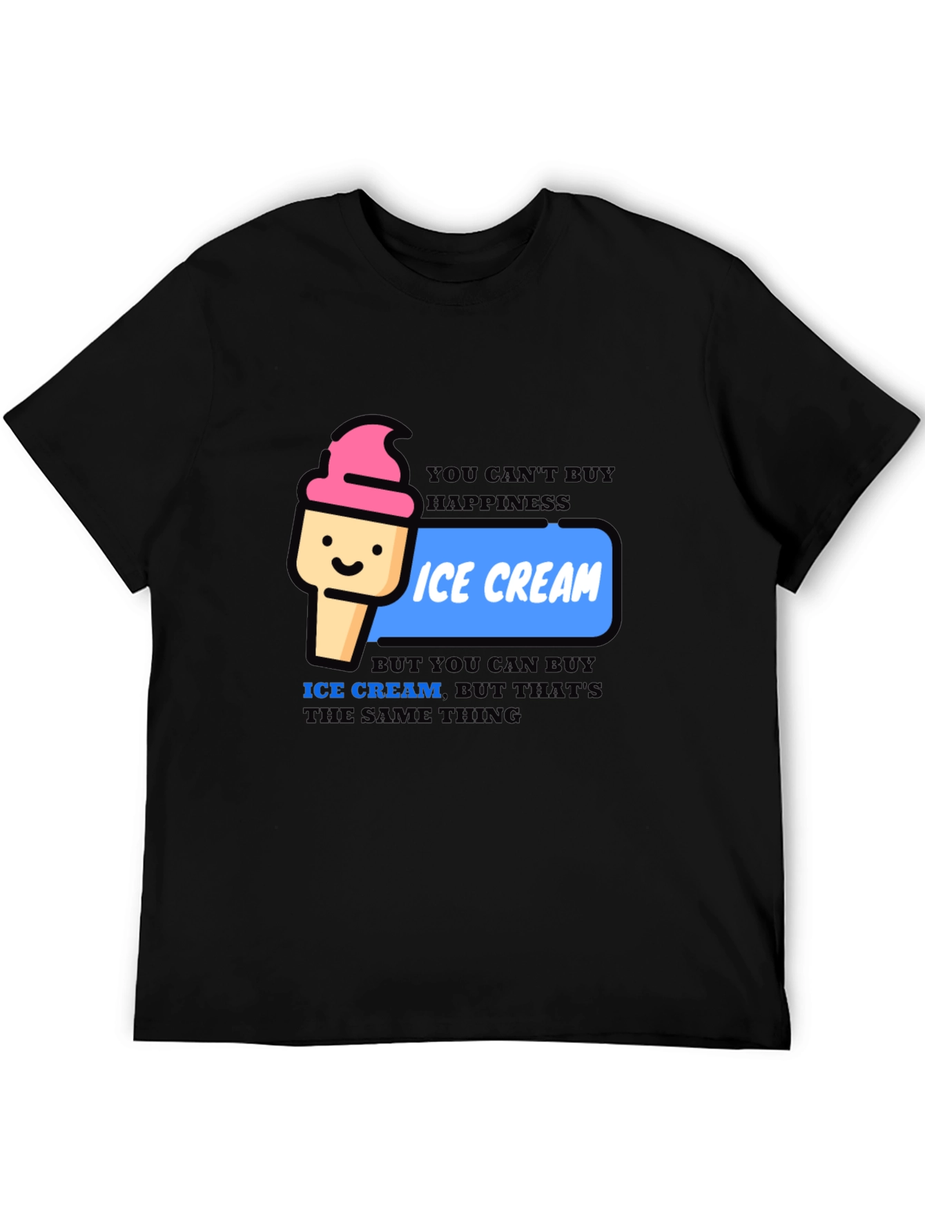 Ice Cream Happiness T-Shirt