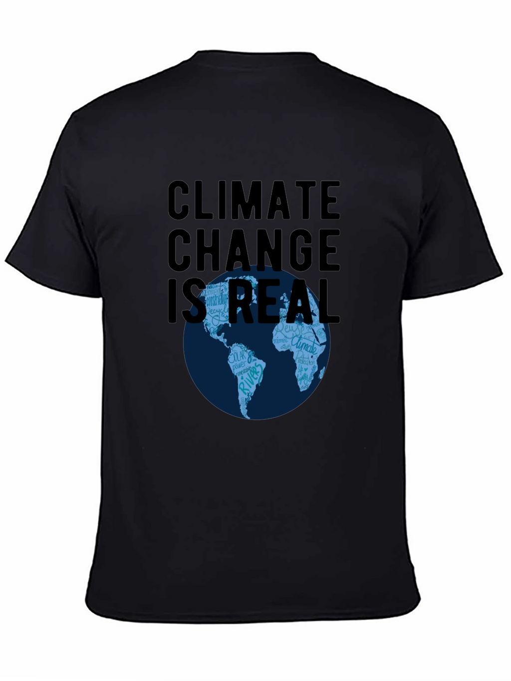 Climate Change Is Real T-Shirt