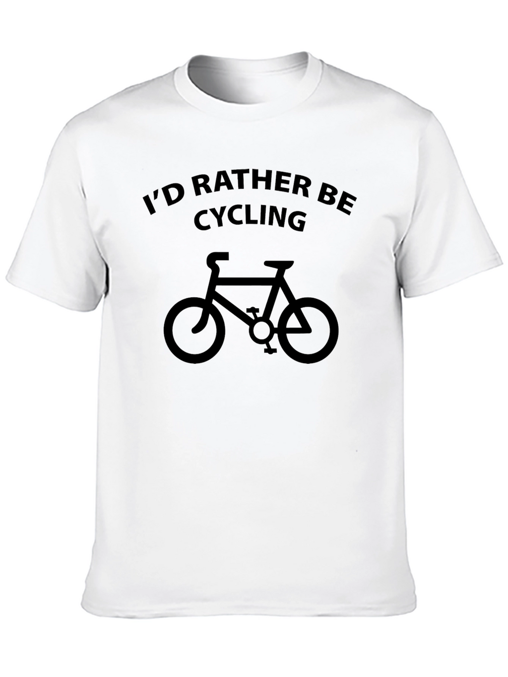Cycling T-Shirt: Id Rather Be Cycling