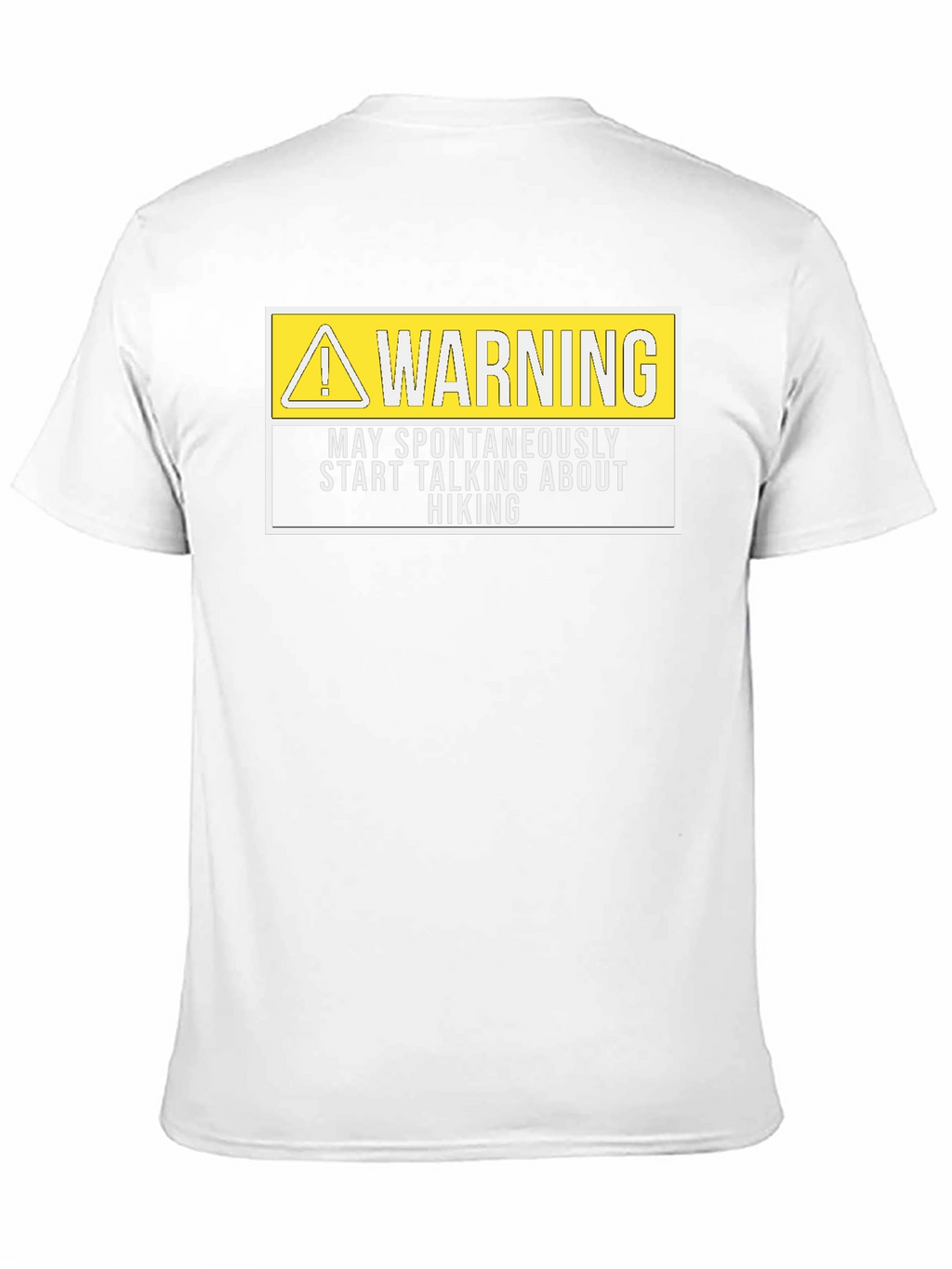 Warning Hiker T-Shirt Funny Hiking Tee