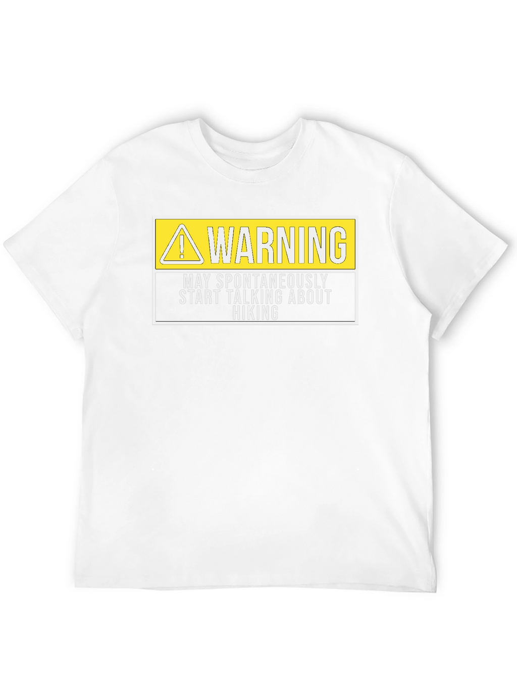 Warning Hiker T-Shirt Funny Hiking Tee