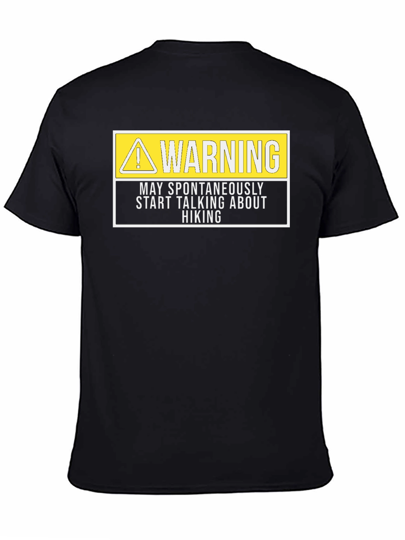 Warning Hiker T-Shirt Funny Hiking Tee