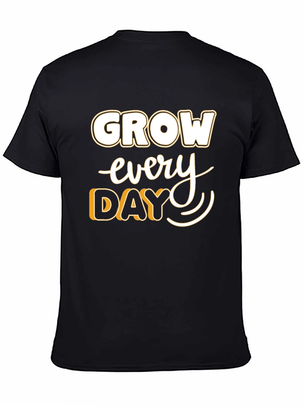 Grow Every Day Graphic Tee - Motivational Black T-Shirt