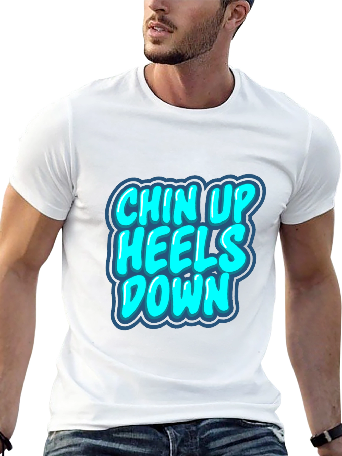 Chin Up Heels Down Graphic T-Shirt