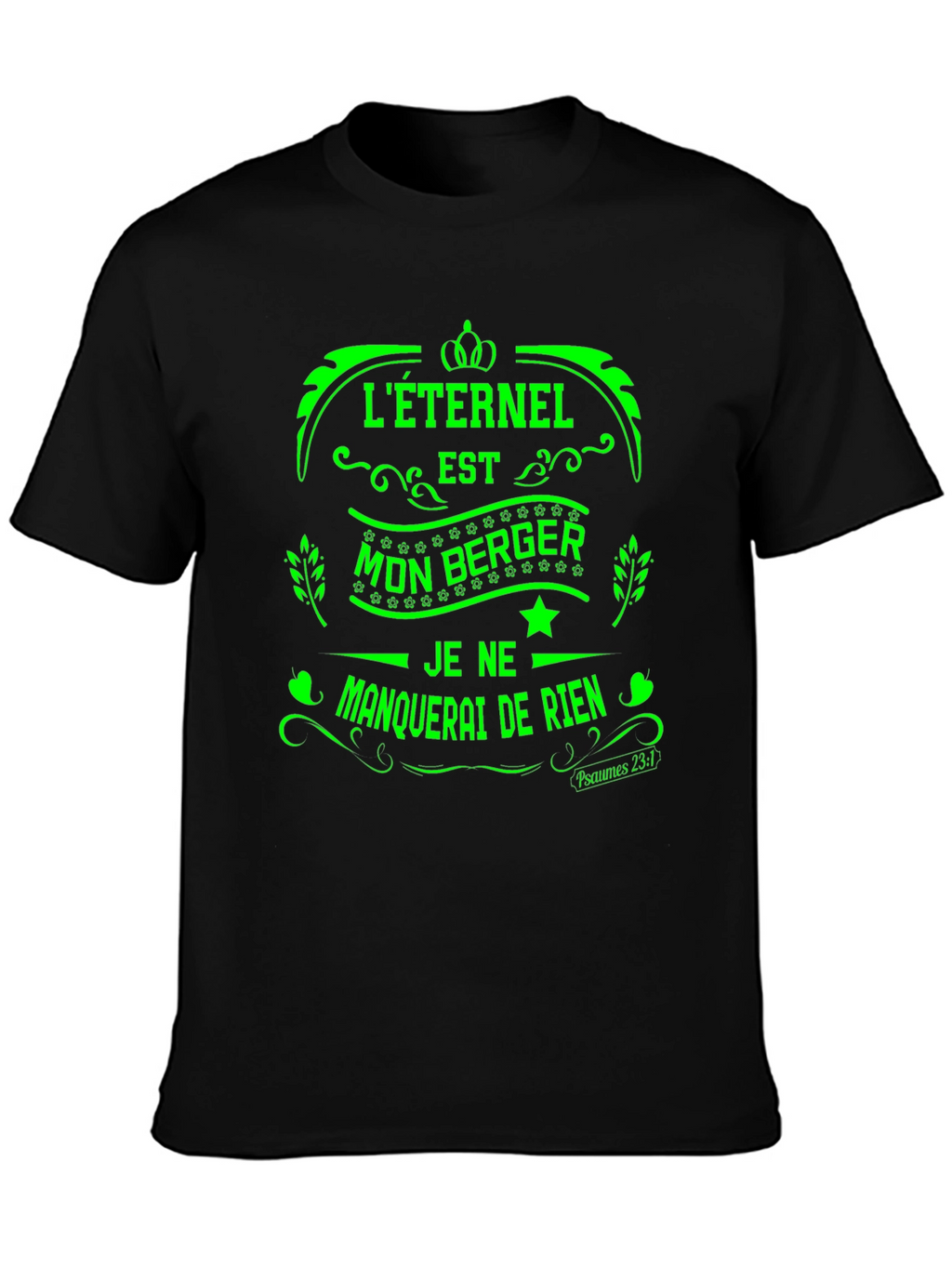 Leternel Est Mon Berger T-Shirt