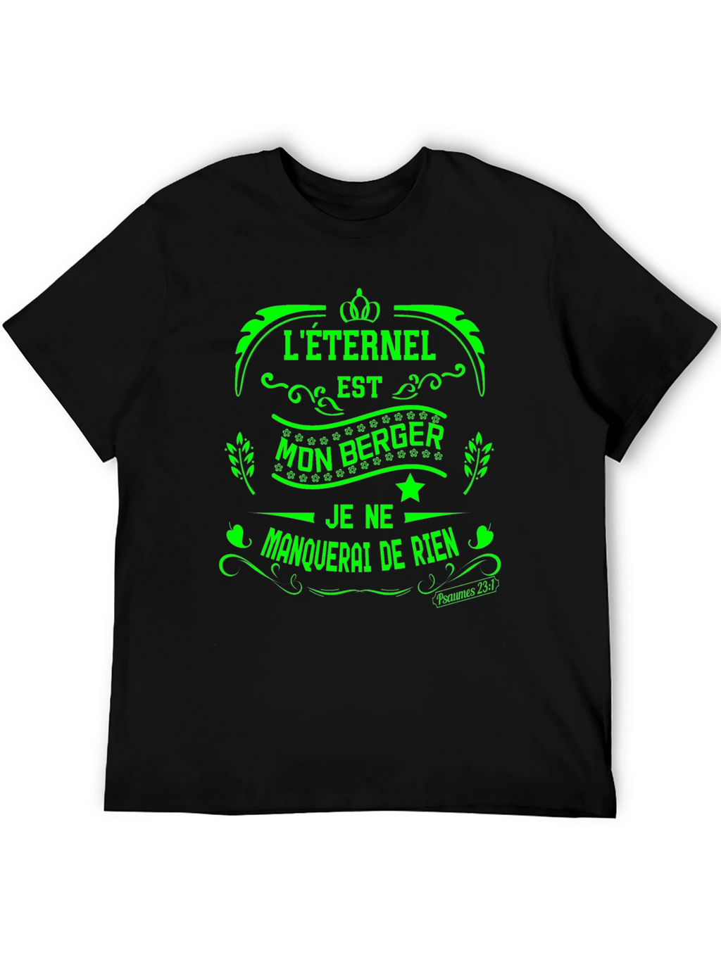 Leternel Est Mon Berger T-Shirt