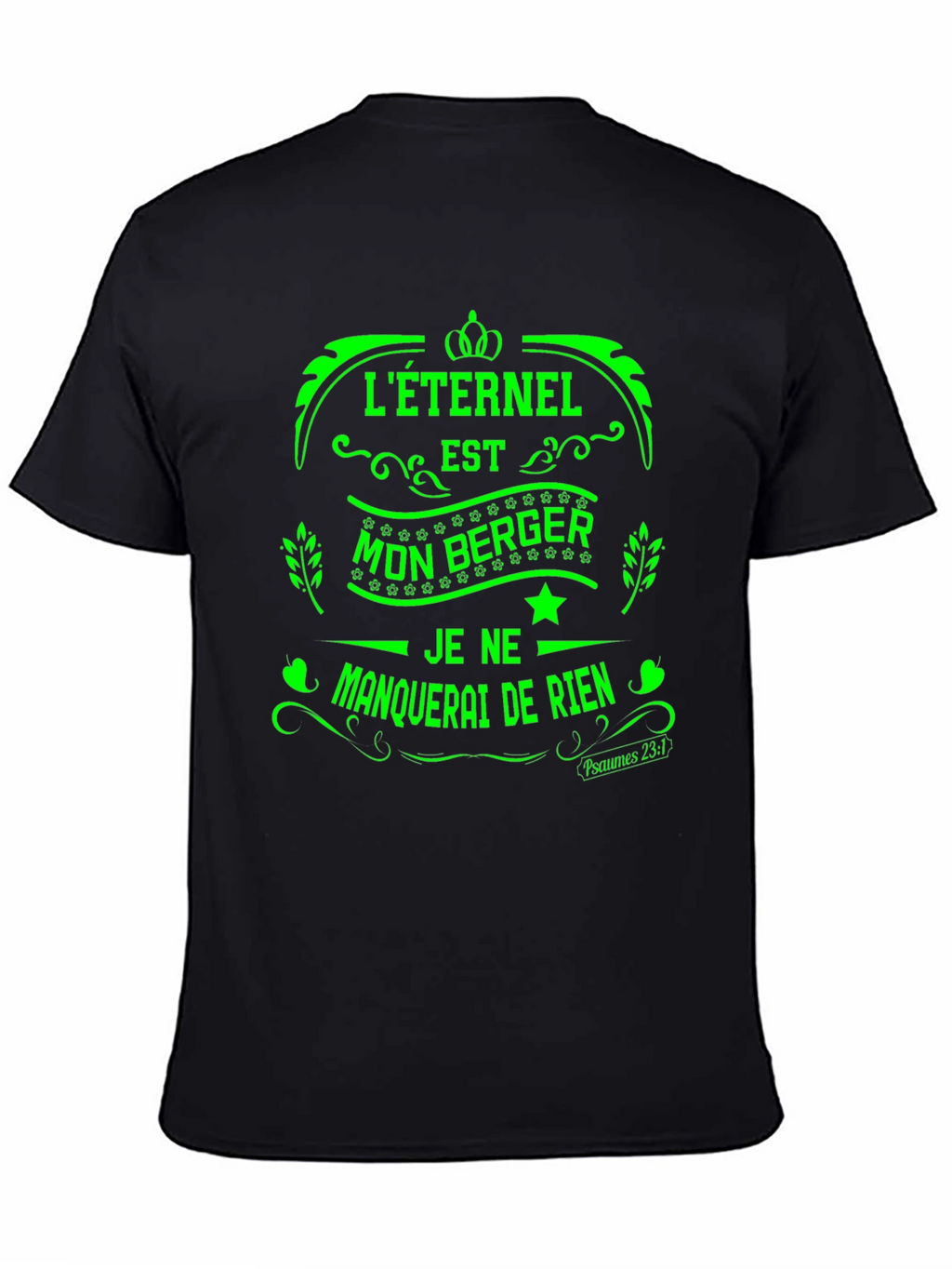 Leternel Est Mon Berger T-Shirt