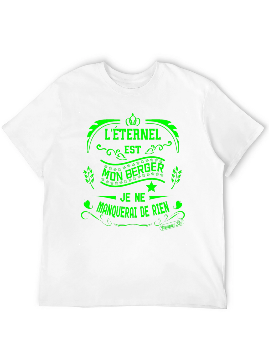 Leternel Est Mon Berger T-Shirt