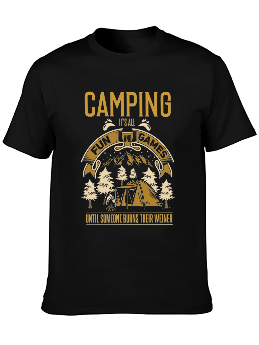 Camping Fun T-Shirt - Burns Their Weiner