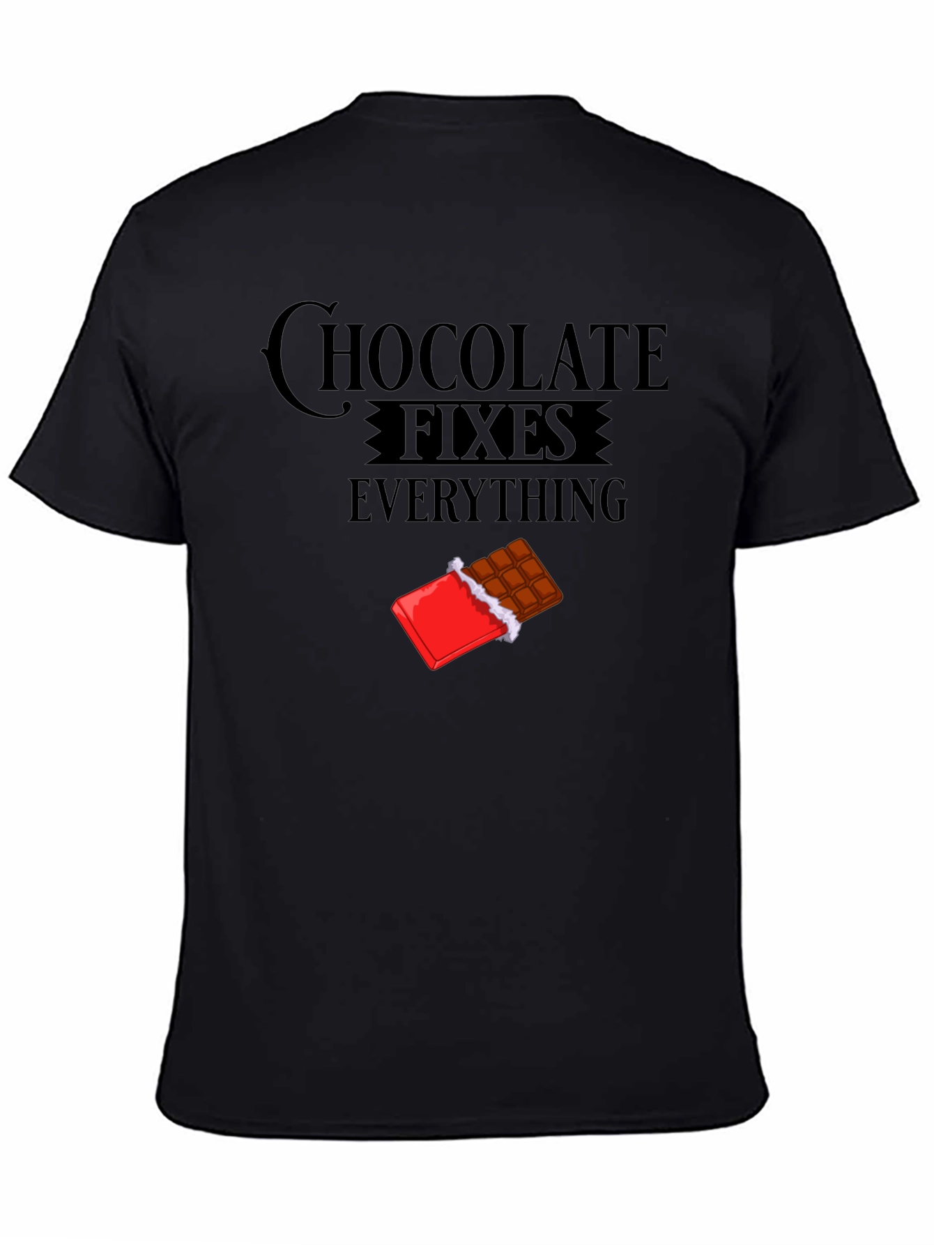 Chocolate Fixes Everything T-Shirt