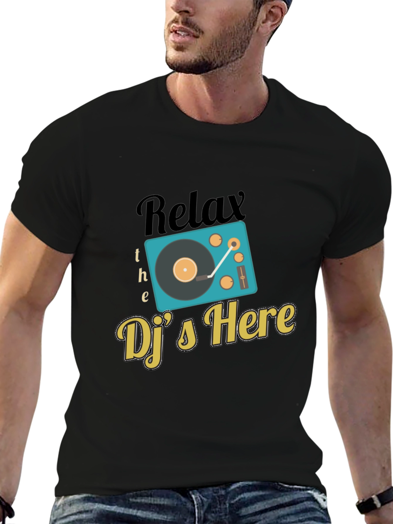 Relax The DJs Here Graphic T-Shirt