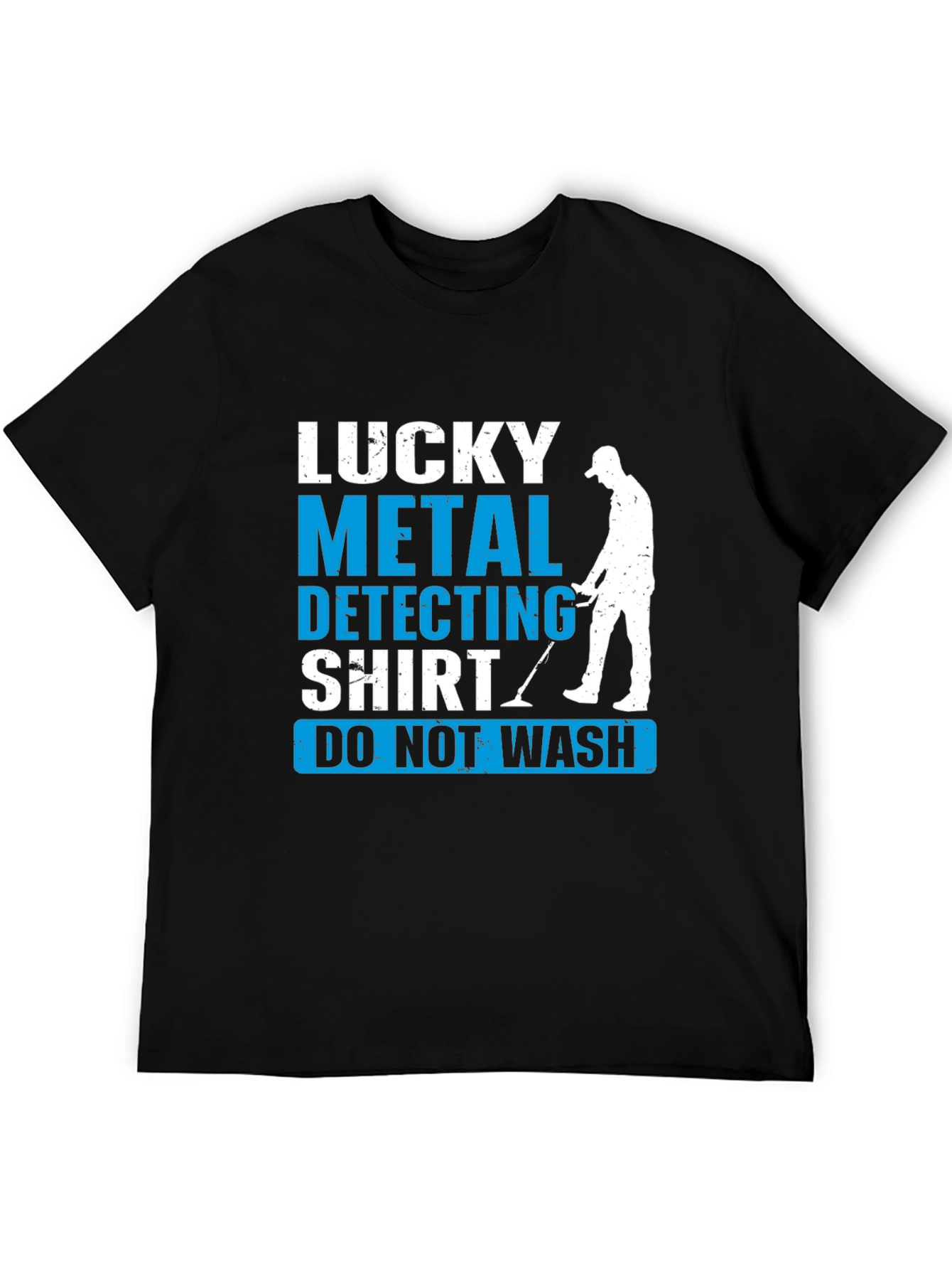 Lucky Metal Detecting Shirt - Novelty Tee