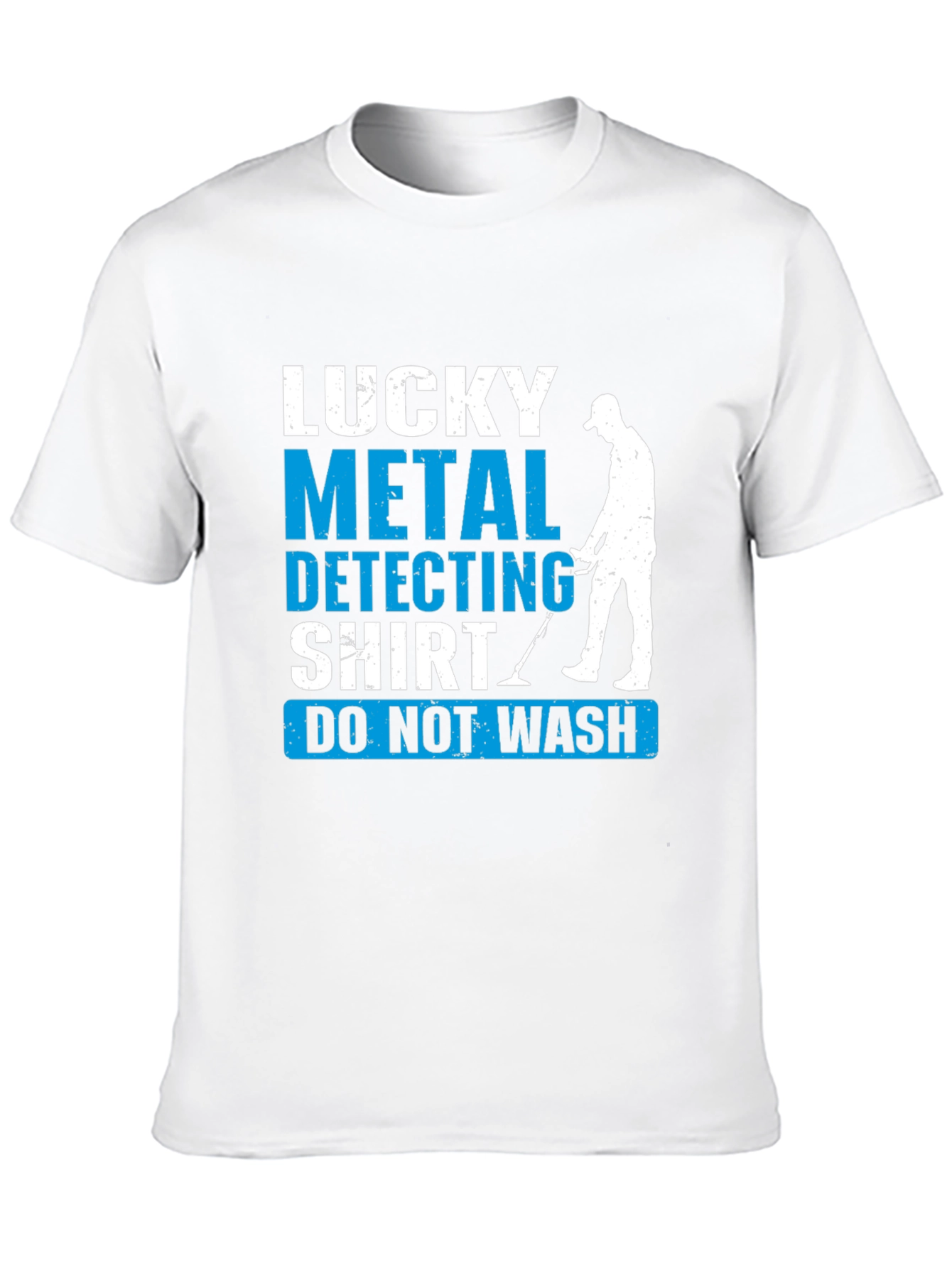 Lucky Metal Detecting Shirt - Novelty Tee