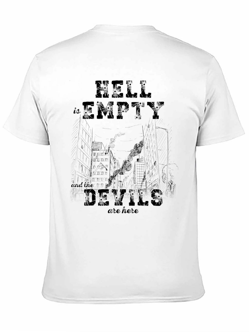 Hell Is Empty T-Shirt