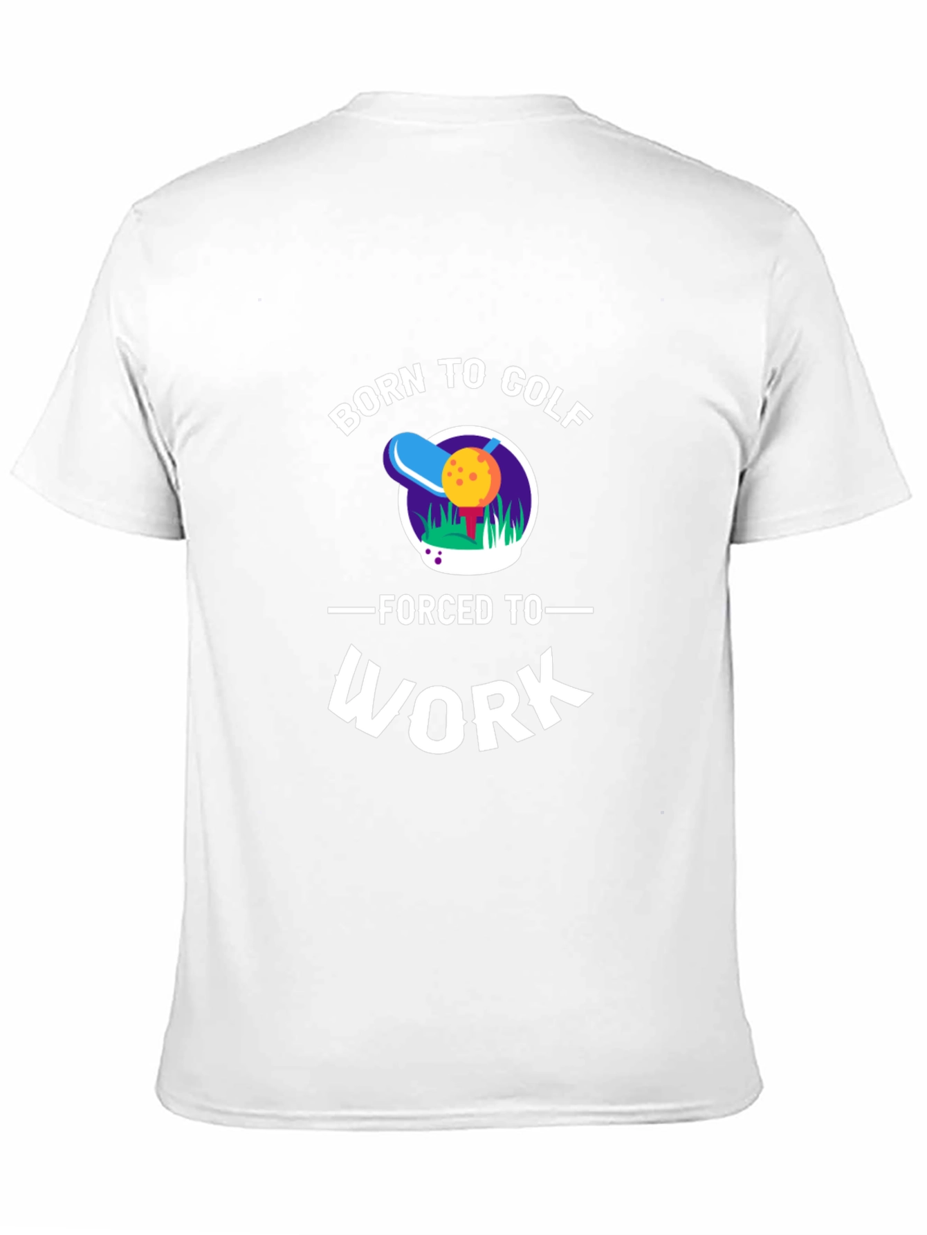 Born to Golf - Funny Graphic T-Shirt
