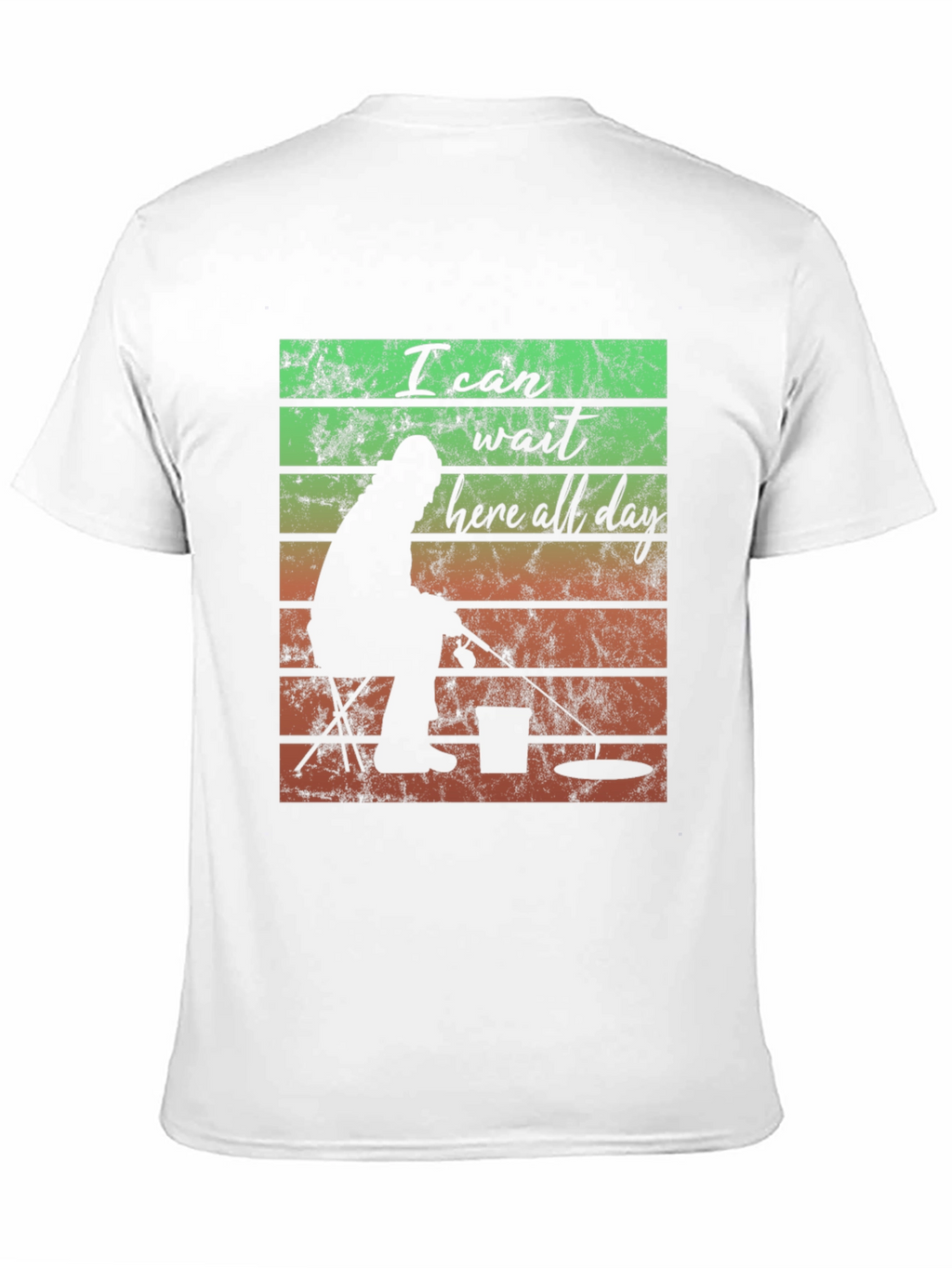 I Can Wait Here All Day Fishing T-Shirt