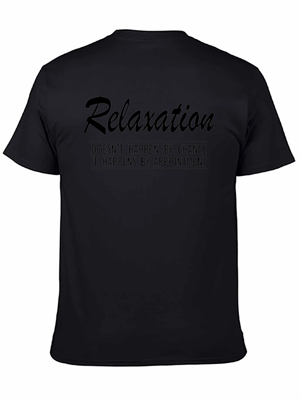 Relaxation Appointment Graphic Tee - Black