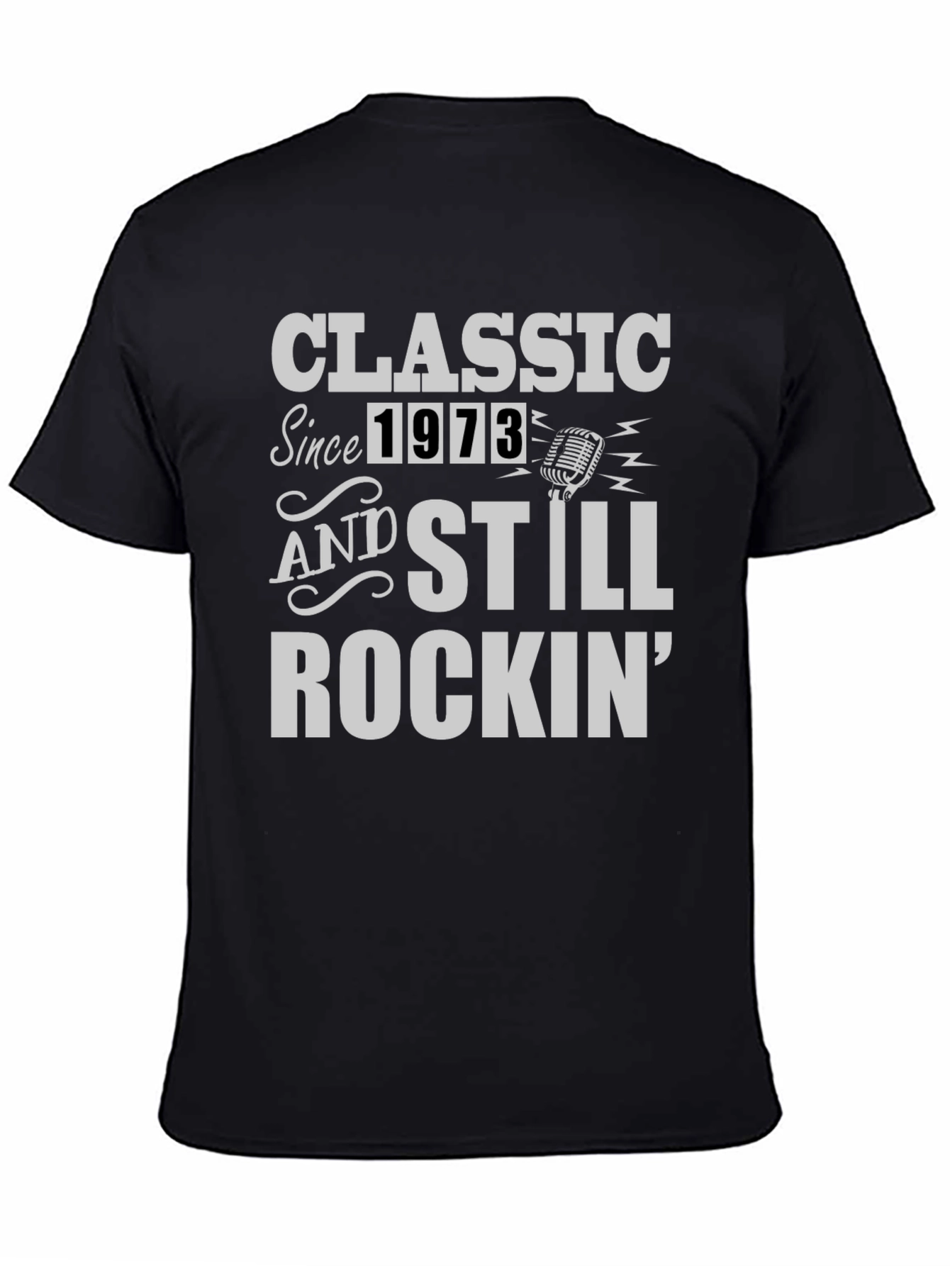 Classic Since 1973 Rockin T-Shirt